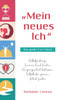 „Mein neues Ich" - Das große 5 in 1 Buch