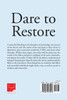 Dare to Restore