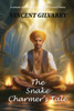 The Snake Charmer's Tale