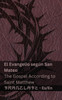 La Biblia (El Evangelio según San  Mateo) / The Bible (The Gospel According to Saint Matthew)