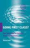 Going First Class?