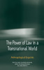 The Power of Law in a Transnational World