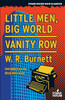 Little Men, Big World / Vanity Row