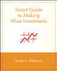 Smart Guide to Making Wise Investments