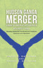 Hudson Ganga Merger