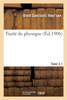 Traité de physique. Tome 3-1