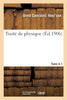 Traité de physique. Tome 4-1