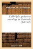L'abbé Joly, professeur au collége de Guérande