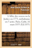 L'Allée des veuves ou la Justice en 1773, mélodrame en 3 actes et 6 tableaux