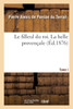 Le filleul du roi. Tome I. La belle provençale