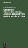 Ueber die Religion. Reden an die Gebildeten ihren Verächtern