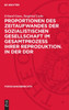 Proportionen des Zeitaufwandes der sozialistischen Gesellschaft im Gesamtprozess ihrer Reproduktion. in der DDR