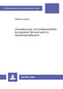 Umweltschutz und wettbewerblich konzipierter Binnenmarkt im Gemeinschaftsrecht