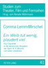 Ein Weib tut wenig, plaudert viel