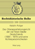 Das Oberappellationsgericht der vier freien Staedte Deutschlands (1820-1879) und seine Richterpersoenlichkeiten