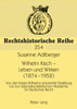 Wilhelm Kisch - Leben und Wirken (1874-1952)