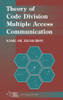 Theory of Code Division Multiple Access Communication