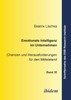 Emotionale Intelligenz im Unternehmen. Chancen und Herausforderungen für den Mittelstand