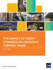 The Impact of Tariff Changes on  Armenia's Foreign Trade