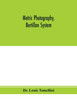 Metric photography, Bertillon system; new apparatus for the criminal department; directions for use and consideration of the applications to forensic medicine and anthropology