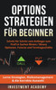 Optionsstrategien für Beginner