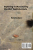 Exploring the Fascinating World of Exotic Animals