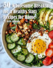 50 Wholesome Breakfast Bowls for a Healthy Start