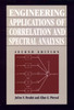 Engineering Applications of Correlation and Spectral Analysis