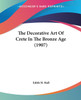 The Decorative Art Of Crete In The Bronze Age (1907)