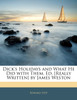 Dick's Holidays and What He Did with Them, Ed. [Really Written] by James Weston