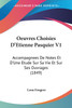 Oeuvres Choisies D'Etienne Pasquier V1