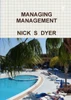 MANAGING MANAGEMENT