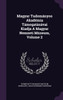 Magyar Tudományos Akadémia Támogatásávai Kiadja A Magyar Nemzeti Múzeum, Volume 2