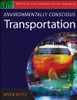 Environmentally Conscious Transportation