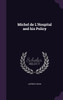 Michel de L'Hospital and his Policy
