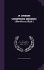 A Treatise Concerning Religious Affections, Part 1