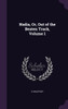 Nadia, Or, Out of the Beaten Track, Volume 1