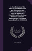 A True Estimate of the Value of Leasehold Estates, and of Annuities and Reversions for Lives and Years. in Answer to a Pamphlet, Intitled, Sir Isaac Newton's Tables for Renewing and Purchasing Leases [Really by G. Mabbut]