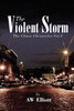 The Violent Storm