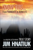 Know This...From Torments to Miracles