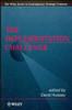 The Implementation Challenge
