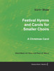Festival Hymns and Carols for Smaller Choirs
