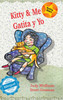 Kitty and Me / Gatita y Yo
