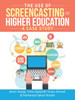 The Use of Screencasting in Higher Education