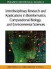 Interdisciplinary Research and Applications in Bioinformatics, Computational Biology, and Environmental Sciences