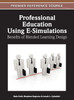 Professional Education Using E-Simulations