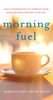 Morning Fuel