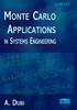 Monte Carlo Applications in Systems Engineering