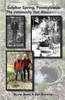Sulphur Spring, Pennyslvania -The Community that Disappeared