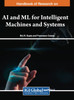 Handbook of Research on AI and ML for Intelligent Machines and Systems